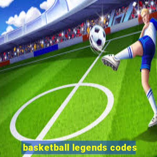 basketball legends codes